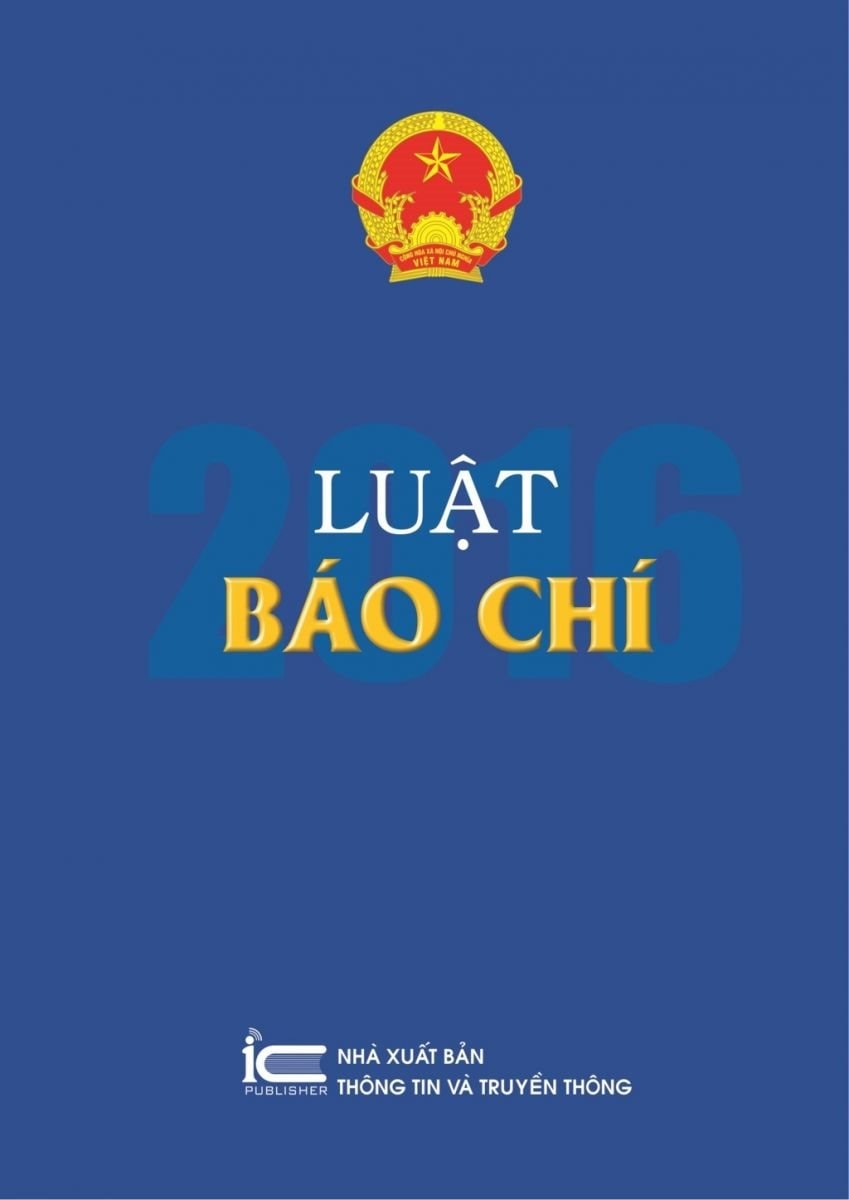 Sửa đổi Luật Báo chí 2016 để hoàn thiện hơn nữa các quy định về quản lý, tổ chức báo chí